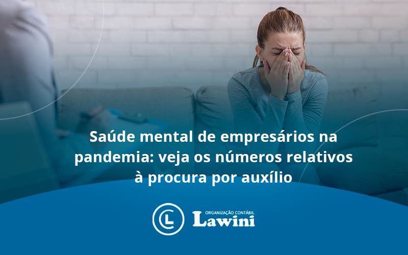 Saude Mental De Empresario Lawini Contabilidade - Organização Contábil Lawini